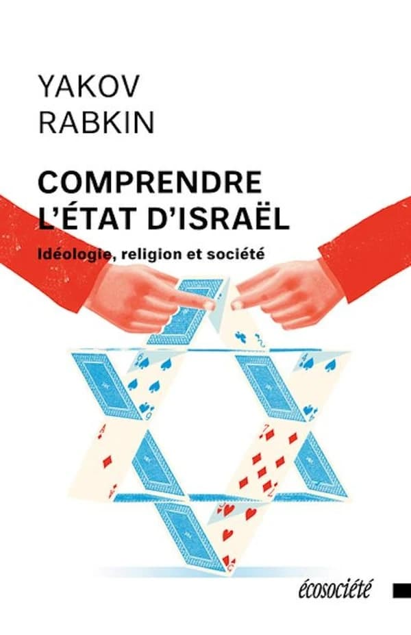 Comprendre l'État d'Israël : idéologie, religion et société