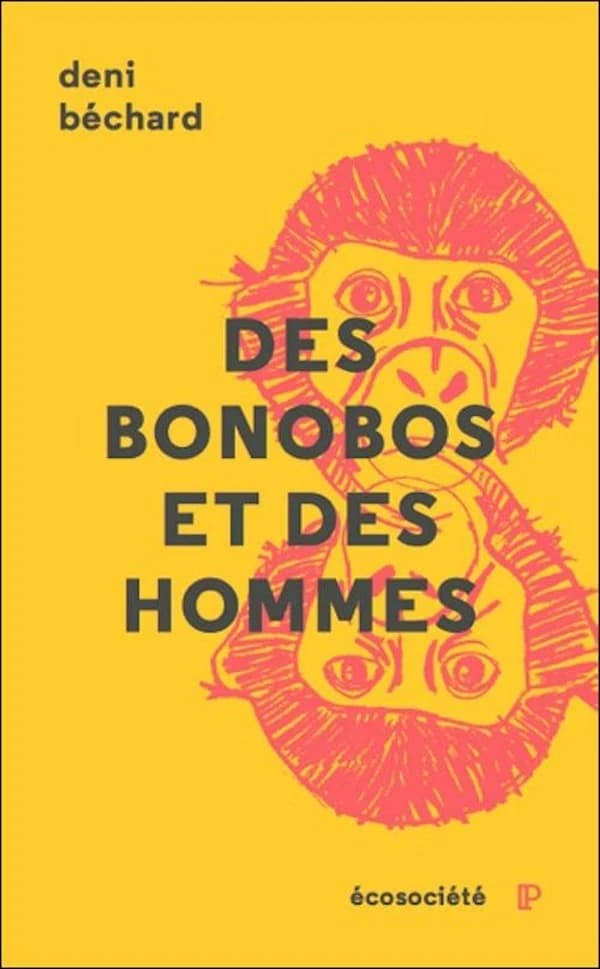 Des bonobos et des hommes : voyage au coeur du Congo : Voyage Au Cur du Congo