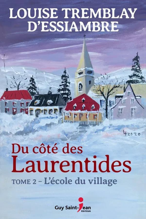 Du côté des Laurentides Tome 2 : l'école du village
