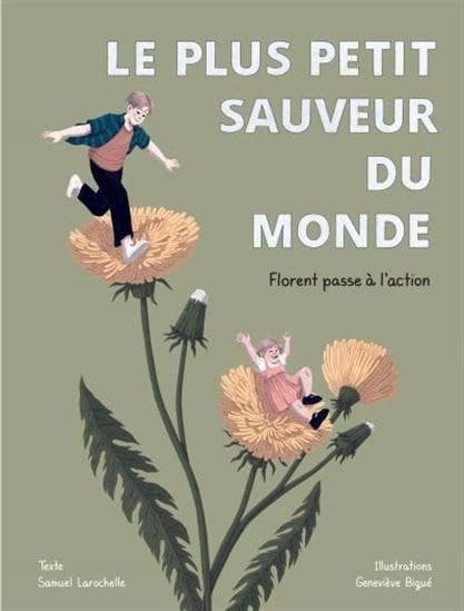 Le plus petit sauveur du monde : Florent passe à l'action. 2