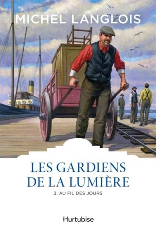 Les gardiens de la lumière Tome 3 ; au fil des jours