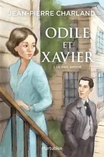 Odile et Xavier tome1