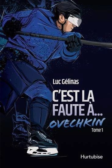 C'est la faute à Tome 1 : à Ovechkin
