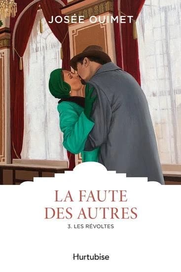 La faute des autres : roman historique