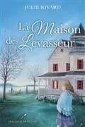 La maison des Levasseur : 1959, les grandes rafales