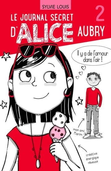 Le journal secret d'Alice Aubry Tome 2