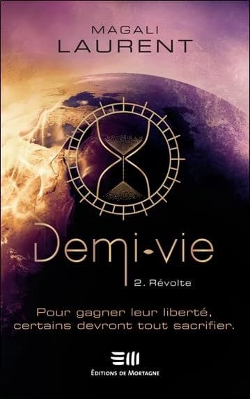 Demi-vie : Révolte