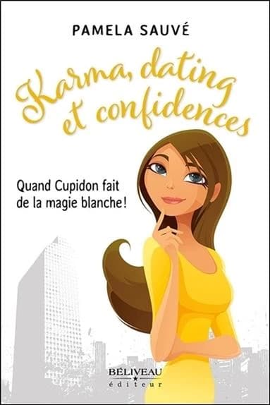 Karma, dating et confidences : quand Cupidon fait de la magie blanche !