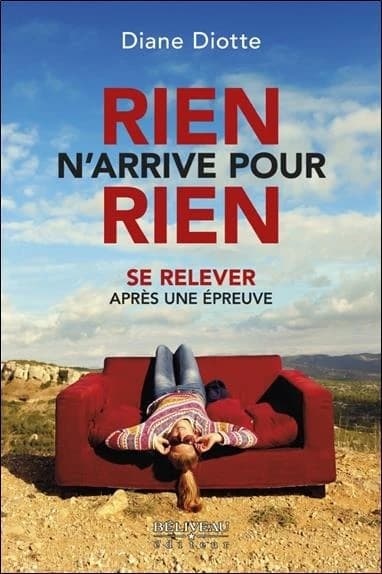 Rien n'arrive pour rien : se relever après une épreuve