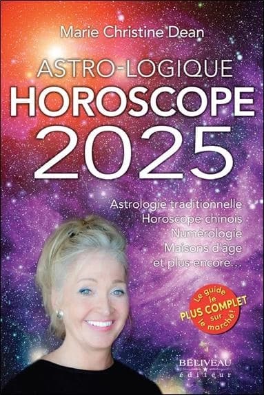 Astro-logique, horoscope 2025 : astrologie traditionnelle, horoscope chinois, numérologie, maisons d'âge et plus encore