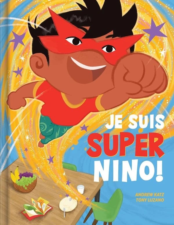 Je suis super Nino !