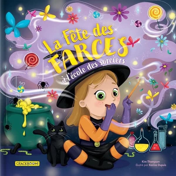 La fête des farces : à l'école des sorciers