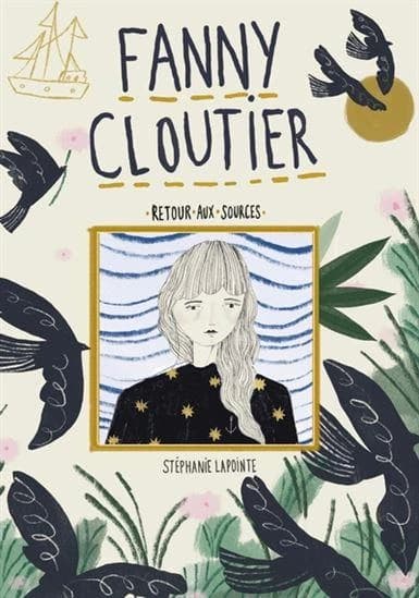 Fanny Cloutier Tome 5 : Retour aux sources