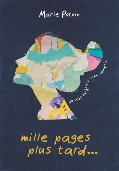 Mille pages plus tard...: Je n'ai toujours rien compris