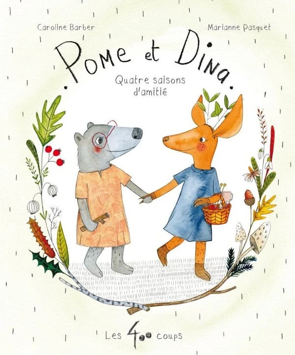 Pome et Dina : quatre saisons d'amitié