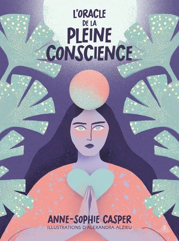 L'oracle de la pleine conscience