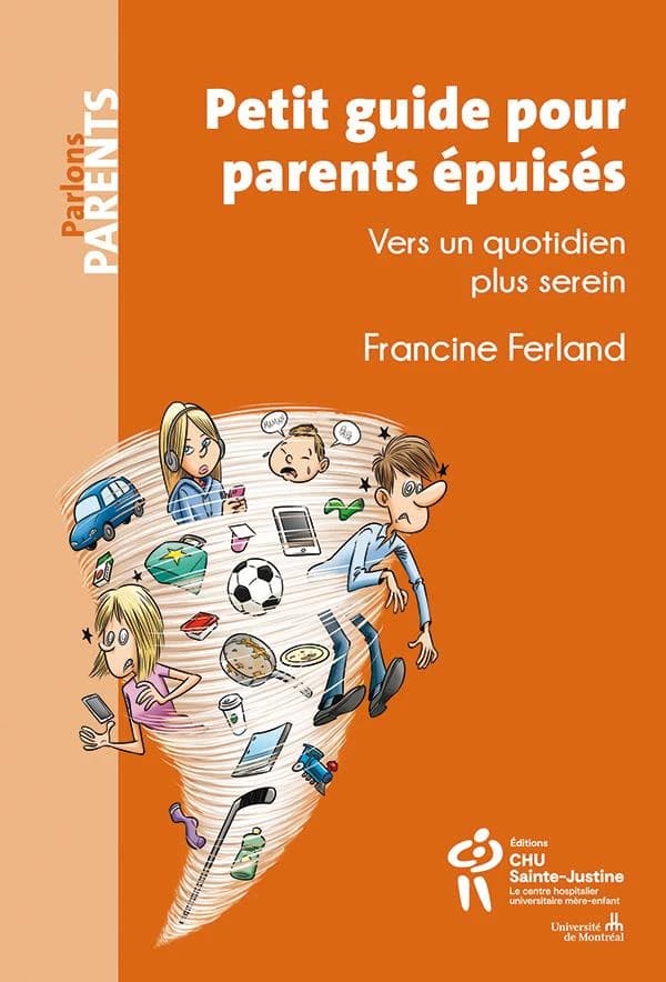 Petit guide pour parents épuisés ; vers un quotidien plus serein