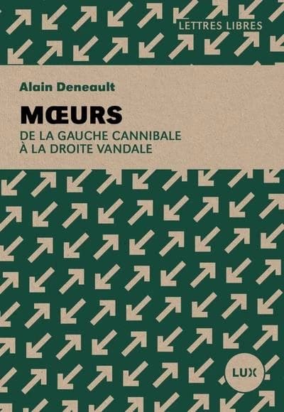 Moeurs : de la gauche cannibale à la droite vandale