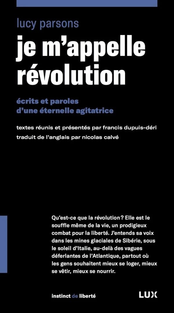 Je m'appelle révolution : é́crits et paroles d'une éternelle agitatrice
