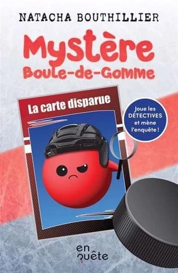 Mystère Boule-de-Gomme : La carte disparue