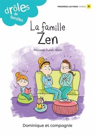 La famille zen