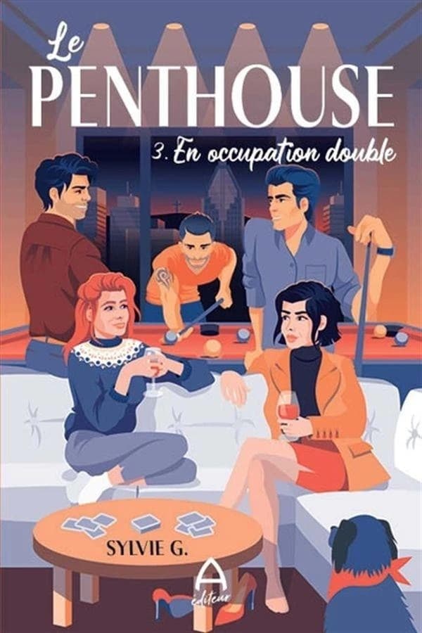 Le penthouse Tome 3 : En occupation double