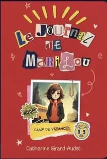 Le journal de marilou v 01 camp de vacances