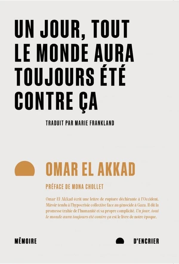 Un jour, tout le monde aura toujours été contre ça