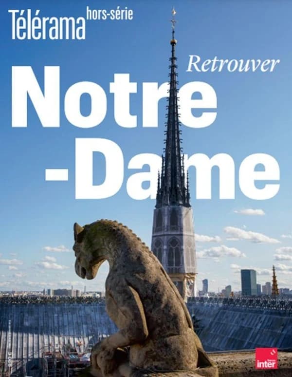 Revue Télérama Hors-Série n.251 : Retrouver Notre-Dame