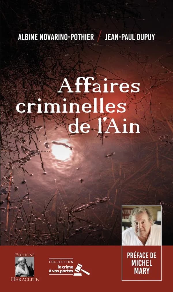 Les affaires criminelles de l'Ain