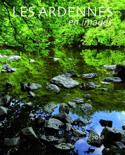 Les Ardennes en images : Calendrier 2018