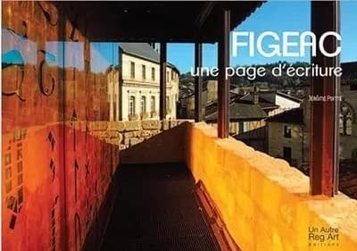 Figeac : une page d'écriture