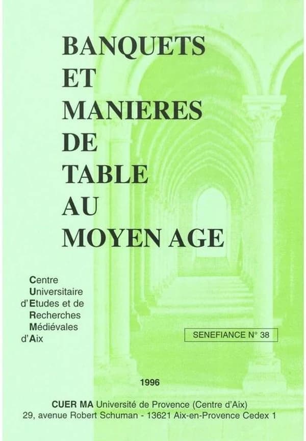 Banquets et manières de table au Moyen Age