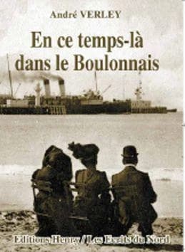 En ce temps-là, dans le Boulonnais