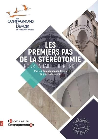 Les premiers pas de la stéréotomie : pour la taille de la pierre