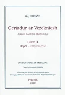 Geriadur ar vezekniezh : galleg-saozneg-brehzhoneg. Rann 4, Dépôt-Expressivité
