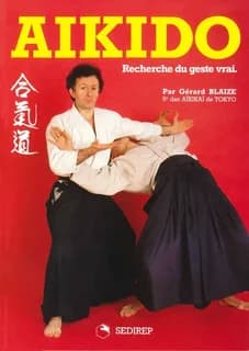Aïkido : recherche du geste vrai