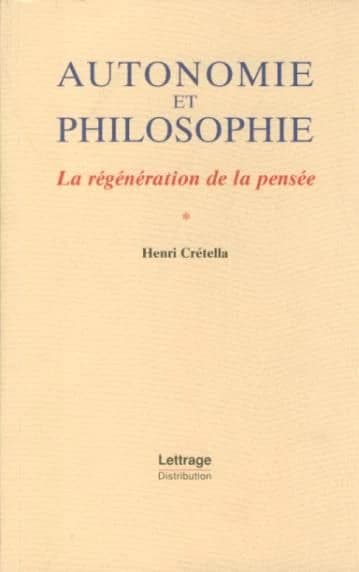 Autonomie et philosophie : la régénération de la pensée
