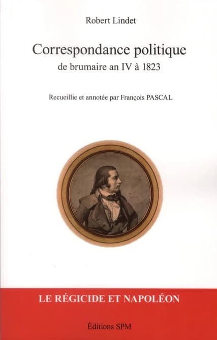 Correspondance politique : de brumaire an IV à 1823