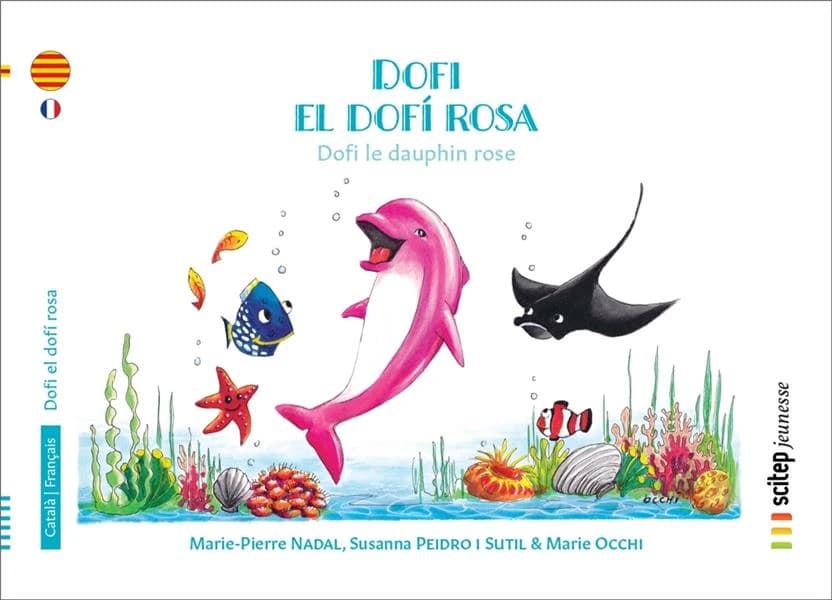 Dofi el dofi rosa ; dofi le dauphin rose