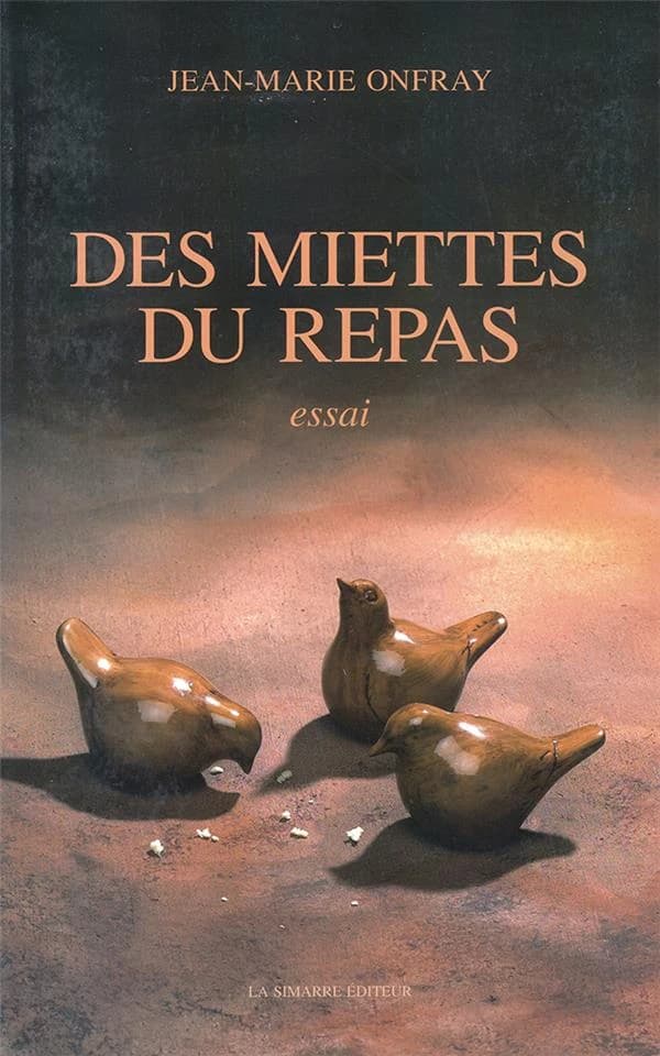Des miettes du repas : essai