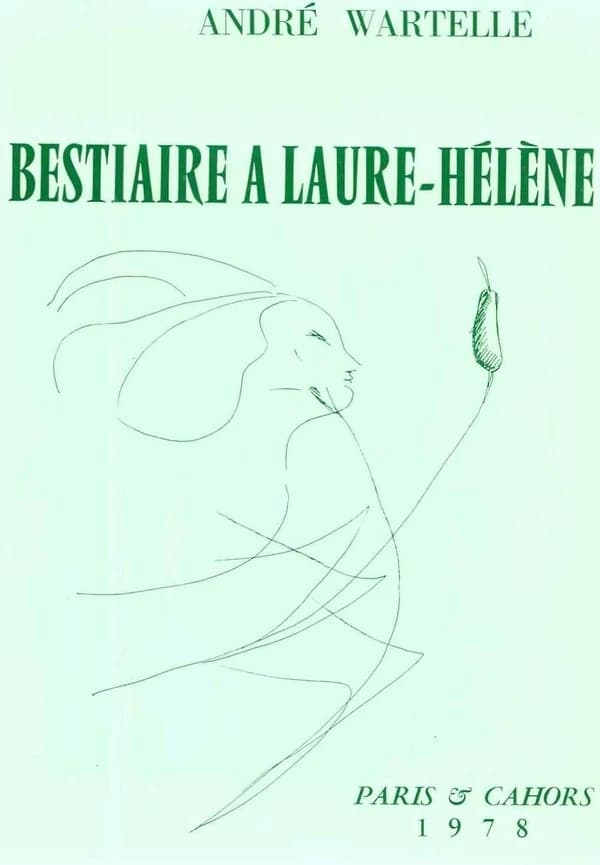 Bestiaire à Laure-Hélène ou les Cent sonnets