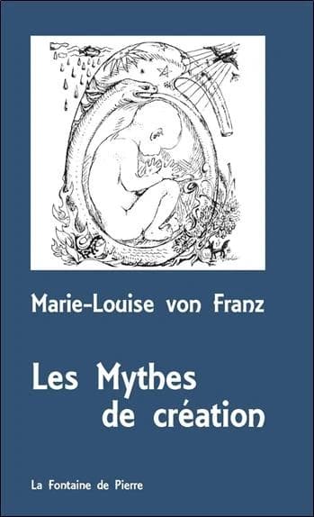 Les mythes de création : processus créateurs et modèles de créativité (3e édition)