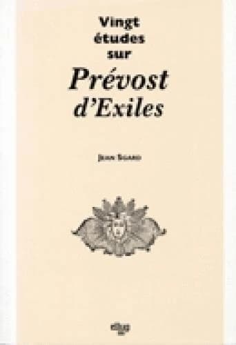 Vingt études sur Prévost d'Exiles