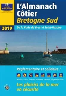 L'Almanach Côtier : Bretagne sud : de la rade de Brest à Saint-Nazaire