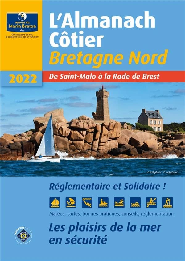 Almanach côtier Bretagne nord : les plaisirs de la mer en toute sécurité