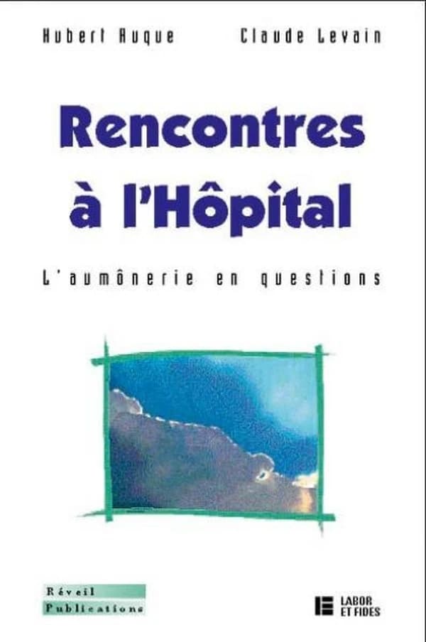 Rencontres à l'hôpital : l'aumônerie en questions