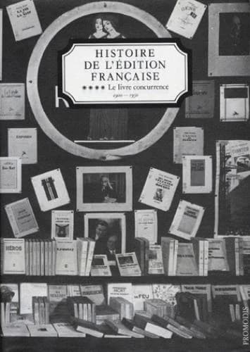 Le Livre concurrencé : 1900-1950