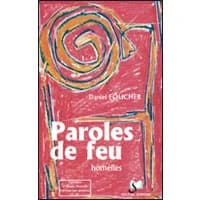 Paroles de feu : homélies