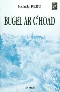 Bugel ar C'hoad : danevell